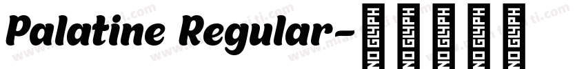Palatine Regular字体转换